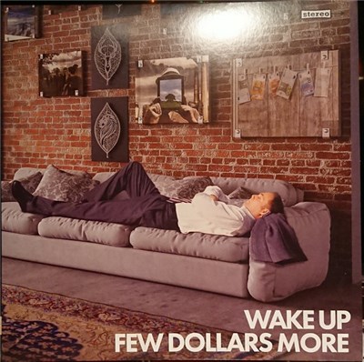 Few Dollars More - Wake Up download mp3 flac