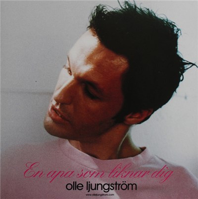 Olle Ljungström - En Apa Som Liknar Dig download mp3 flac