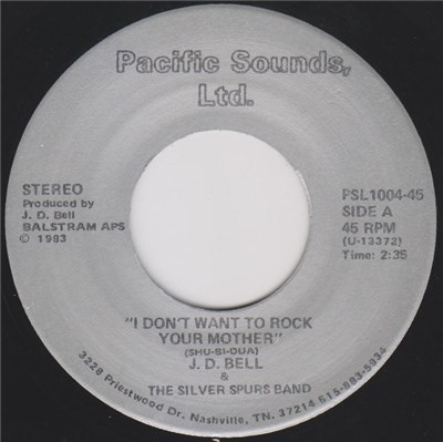 J.D. Bell & The Silver Spurs Band - I Don't Want To Rock Your Mother (Shu-Bi-Dua) download mp3 flac