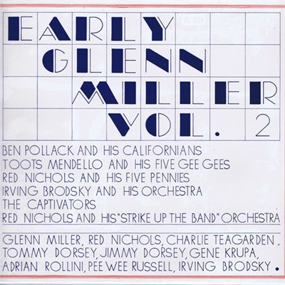 Glenn Miller - Early Glenn Miller Vol.2 download mp3 flac