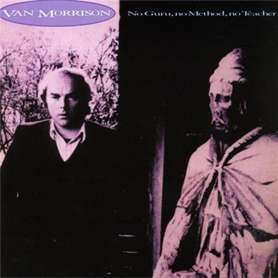 Van Morrison - No Guru, No Method, No Teacher download mp3 flac