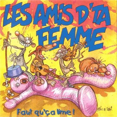 Les Amis D'Ta Femme - Faut Qu'ça Lime download mp3 flac