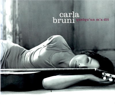 Carla Bruni - Quelqu'un M'a Dit download mp3 flac