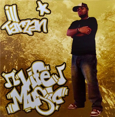 Ill Tarzan - Life Music download mp3 flac