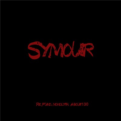 Re_Fund, About130, Monolyth - Symour download mp3 flac