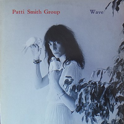 Patti Smith Group - Wave download mp3 flac