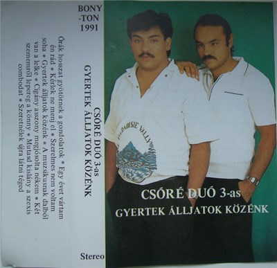 Csóré Duó - Gyertek Álljatok Közénk download mp3 flac