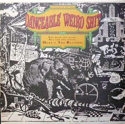 Danceable Weird Shit - You Read The Book, You Saw The Movie, Here's The Record download mp3 flac
