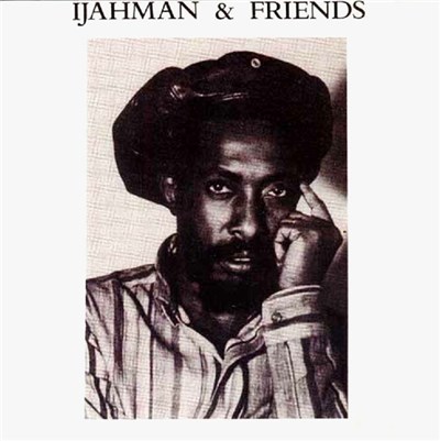 Ijahman & Various - Ijahman & Friends download mp3 flac
