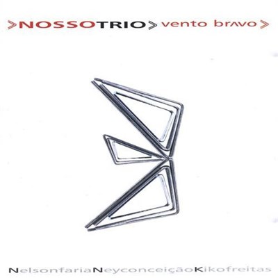Nosso Trio - Vento Bravo download mp3 flac