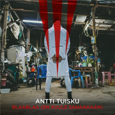 Antti Tuisku - Blaablaa (En Kuule Sanaakaan) download mp3 flac
