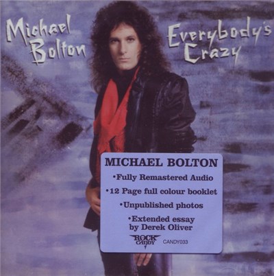 Michael Bolton - Everybody's Crazy download mp3 flac