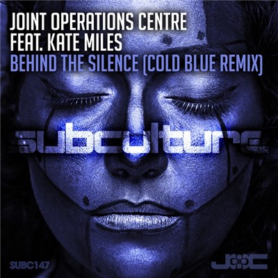 Joint Operations Centre Feat. Kate Miles - Behind The Silence (Cold Blue Remix) download mp3 flac