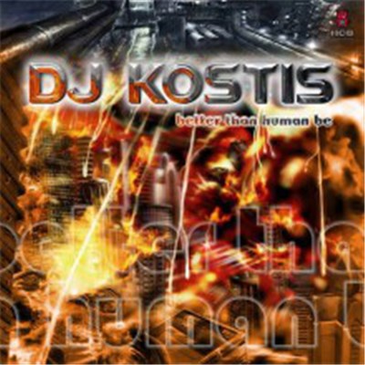 DJ Kostis - Better Than Human Be download mp3 flac