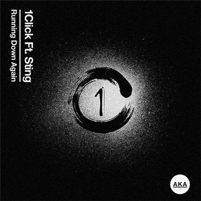 1Click Ft. Sting - Running Down Again download mp3 flac