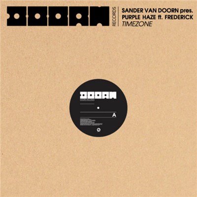 Sander van Doorn Pres. Purple Haze Ft. Frederick - Timezone download mp3 flac