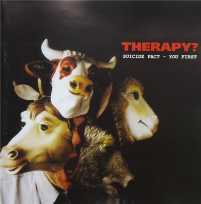 Therapy? - Suicide Pact - You First download mp3 flac