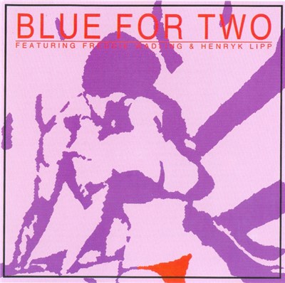 Blue For Two - Blue For Two download mp3 flac