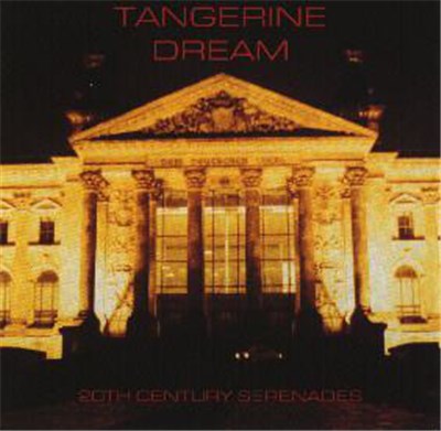 Tangerine Dream - 20th Century Serenades (20th Century Heroes) download mp3 flac