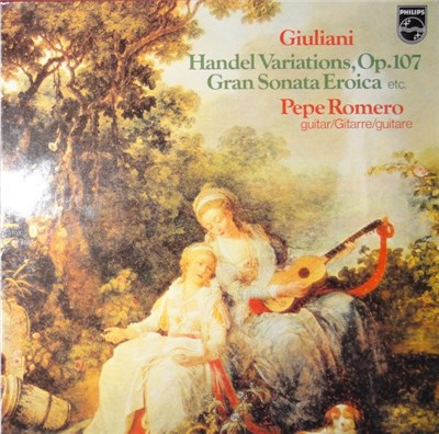 Pepe Romero, Mauro Giuliani - Handel Variations, Op. 107 / Gran Sonata Eroica download mp3 flac