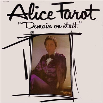 Alice Farot - Demain On Etait download mp3 flac