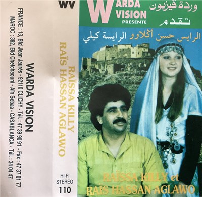 الرايس حسن أݣلاوو, الرايسة كيلي = Raïssa Killy Et Raïs Hassan Aglawo - ورة ڤيزيون تقدم = Warda Vision Presente download mp3 flac