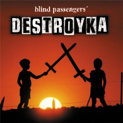 Blind Passengers - Destroyka download mp3 flac