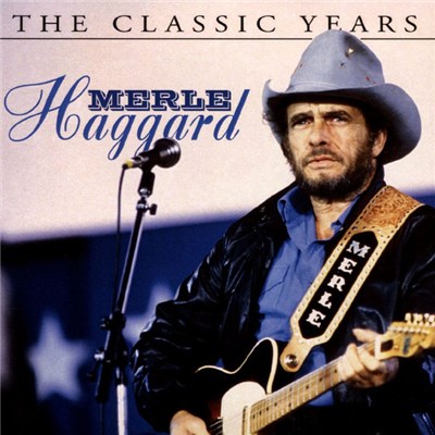 Merle Haggard - The Classic Years download mp3 flac