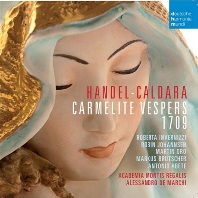 Georg Friedrich Händel / Roberta Invernizzi, Robin Johannsen, Martin Oro, Markus Brutscher, Antonio Abete, Academia Montis Regalis, Alessandro De Marchi - Carmelite Vespers 1709 download mp3 flac