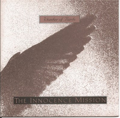 The Innocence Mission - Wonder Of Birds download mp3 flac
