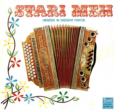 Henček In Njegovi Fantje - Stari Meh download mp3 flac