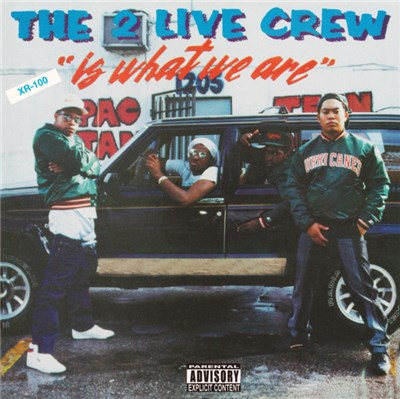 The 2 Live Crew - 2 Live Is What We Are download mp3 flac
