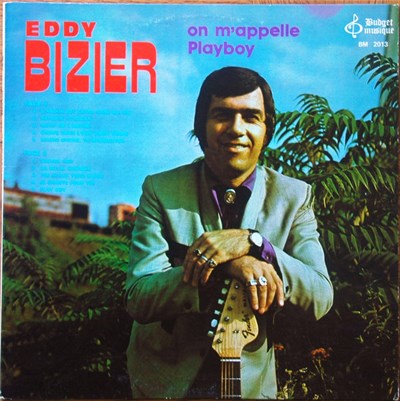 Eddy Bizier - On M'appelle Playboy download mp3 flac
