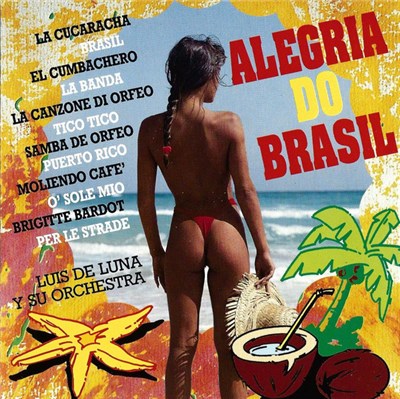 Luis De Luna Y Su Orquesta - Alegria Do Brasil download mp3 flac