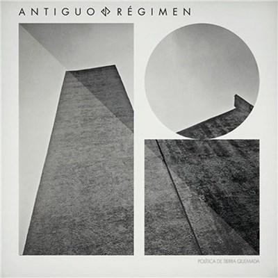 Antiguo Régimen - Política De Tierra Quemada download mp3 flac