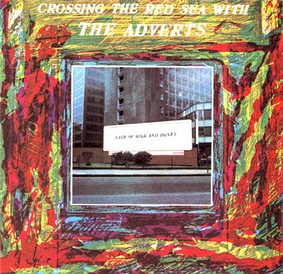 The Adverts - Crossing The Red Sea With The Adverts download mp3 flac