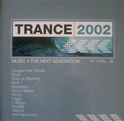 Various - Trance 2002 Vol.2 Music 4 The Next Generation download mp3 flac