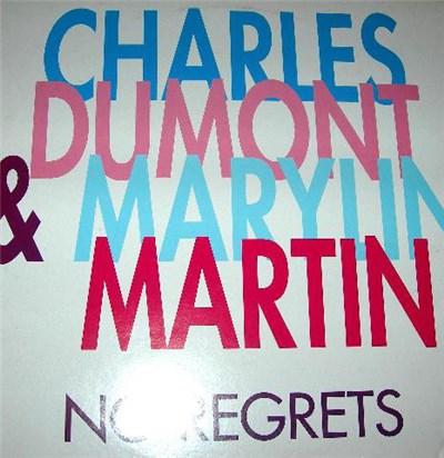 Charles Dumont & Marilyn Martin - No Regrets download mp3 flac