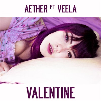 Aether Ft Veela - Valentine download mp3 flac