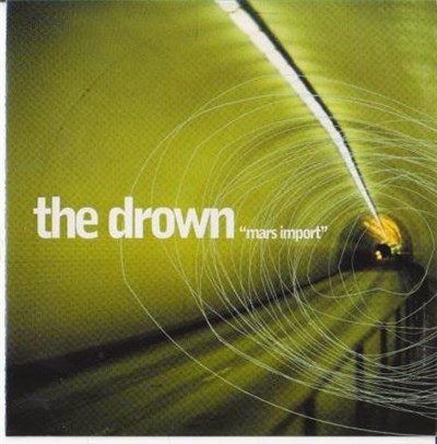 The Drown - Mars Import download mp3 flac