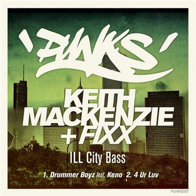 Keith MacKenzie + Fixx - ILL City Bass download mp3 flac