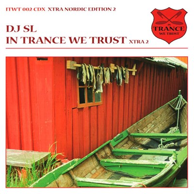 DJ SL - In Trance We Trust Xtra Nordic Edition 2 download mp3 flac