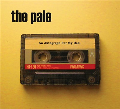 The Pale - An Autograph For My Dad download mp3 flac