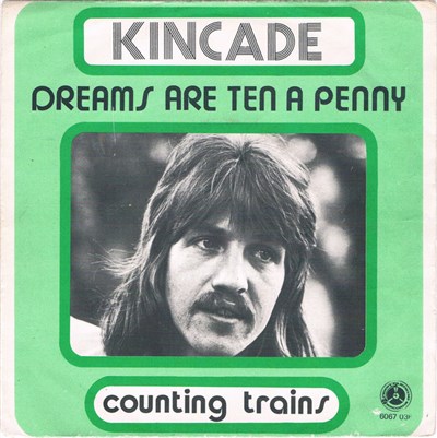 Kincade - Dreams Are Ten A Penny download mp3 flac