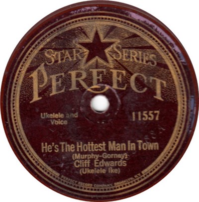 Cliff Edwards, (Ukelele Ike) - He's The Hottest Man In Town / My Best Girl download mp3 flac