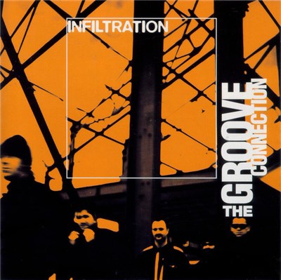 The Groove Connection - Infiltration download mp3 flac