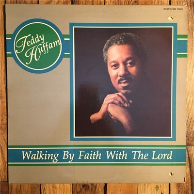 Teddy Huffam - Walking By Faith With The Lord download mp3 flac