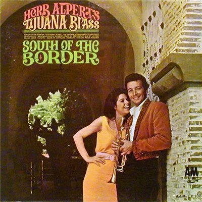 Herb Alpert's Tijuana Brass - South Of The Border download mp3 flac