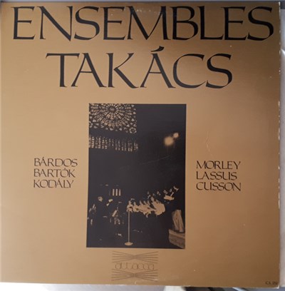 Miklós Takács, Ensemble Takacs De Montréal, Ensemble Takacs De Budapest - Bardos,Bartok, Kodaly/ Morley Lassus, Cusson download mp3 flac