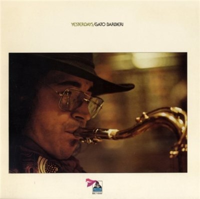 Gato Barbieri - Yesterdays download mp3 flac